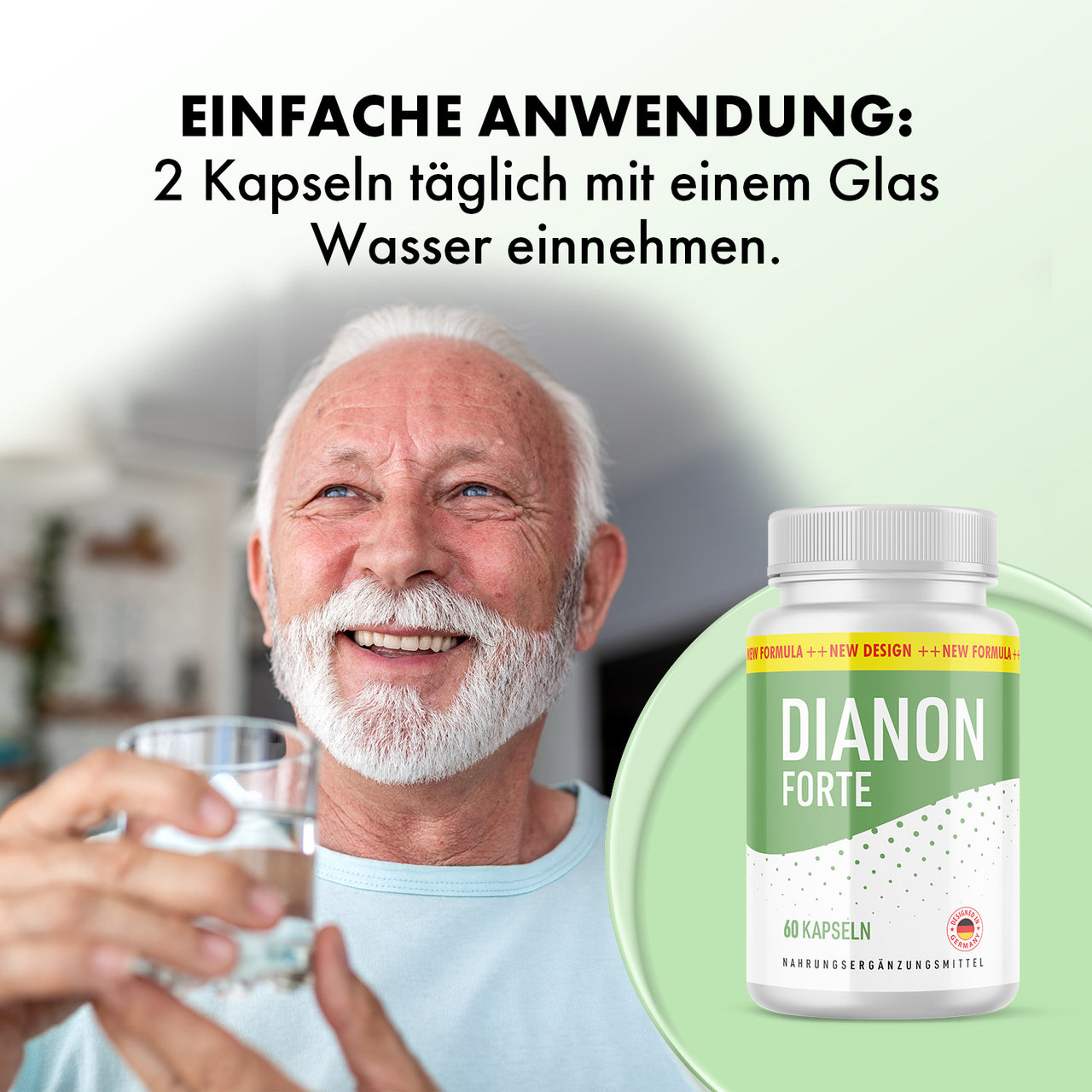 Dianon Forte Dose mit 60 Kapseln neben älterem Mann mit Wasserglas und Einnahmehinweis oben