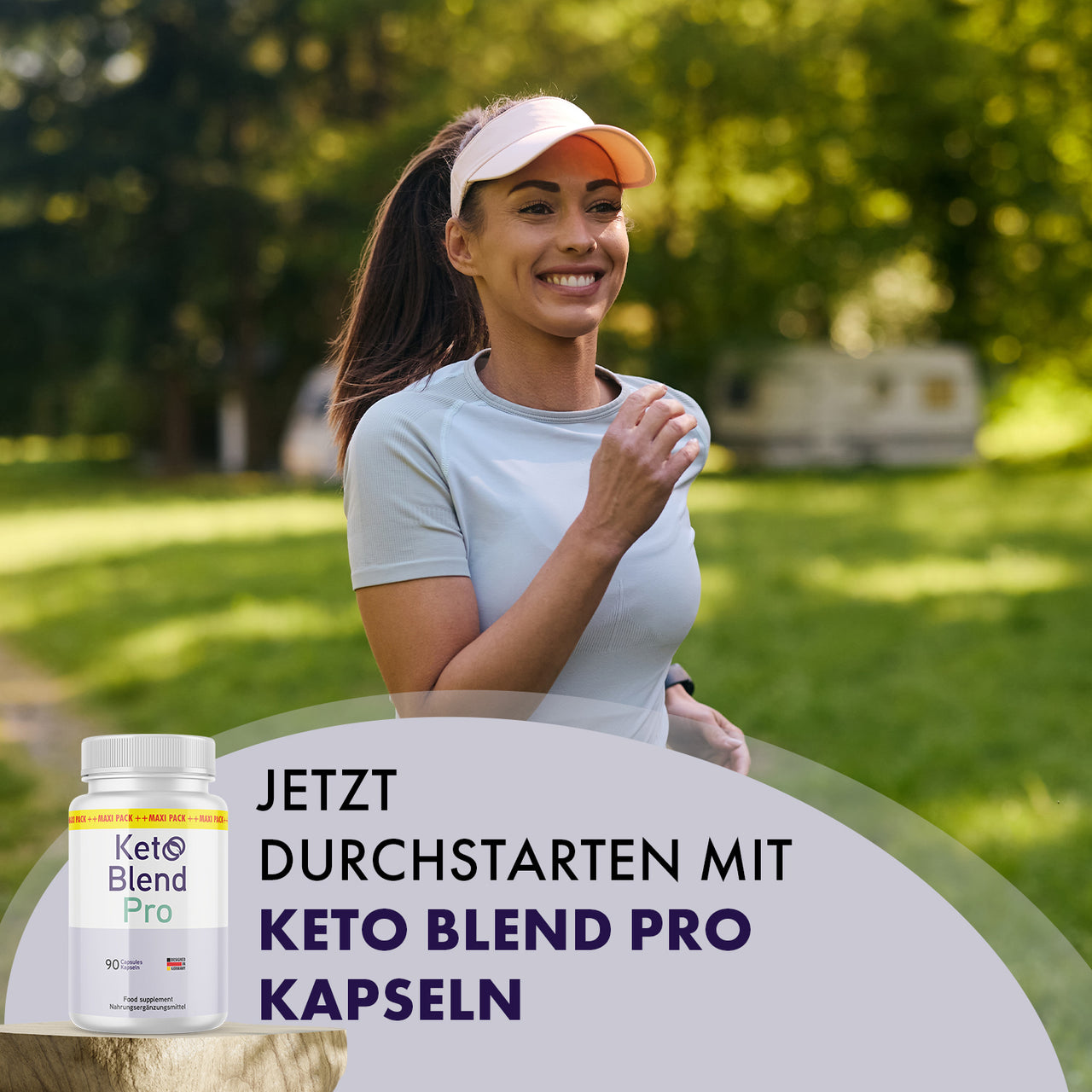 Keto Blend Pro mit 90 Kapseln vor einer joggenden Frau; Werbespruch „Jetzt durchstarten“