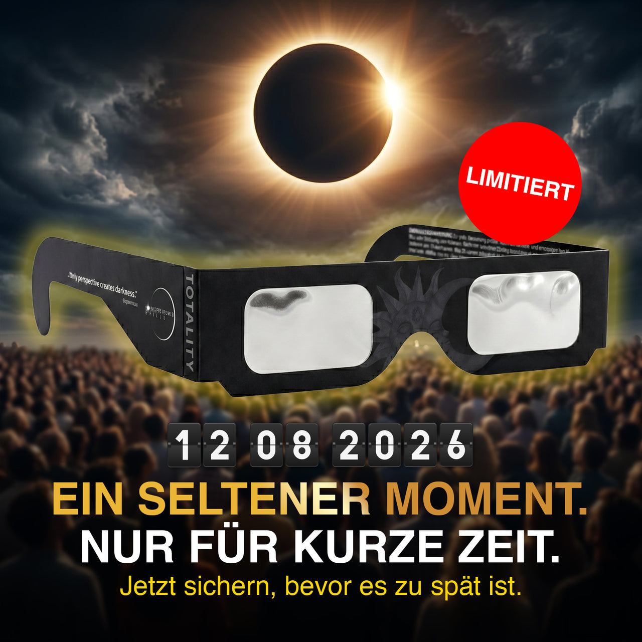 Schwarze Schutzbrille vor Sonnenfinsternis und Menschenmenge mit Schrift nur für kurze Zeit
